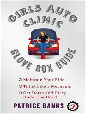 cover image of Girls Auto Clinic Glove Box Guide